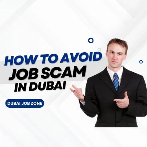How to Avoid Job Scams in Dubai: Checklist for Job Seekers (2026)
