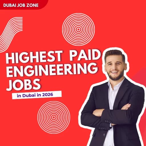 Highest Paid Engineering Jobs in Dubai in 2026