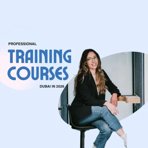 Professional Training Courses Dubai in 2026