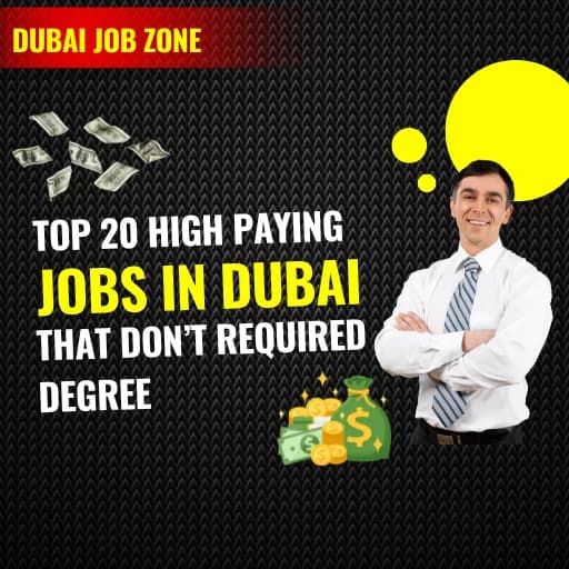 Top 20 High-Salary Jobs in the UAE That Don’t Require a Degree (2026)